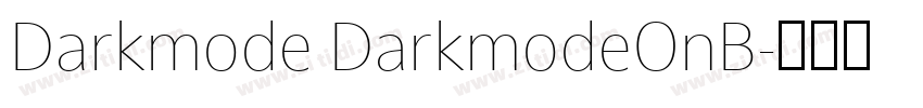 Darkmode DarkmodeOnB字体转换 Darkmode DarkmodeOnB字体转换